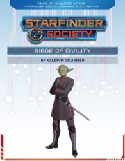 Starfinder Society Scenario #1-37: Siege of Civility