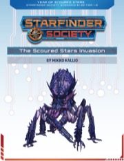 Starfinder Society Scenario #1–99: The Scoured Stars Invasion