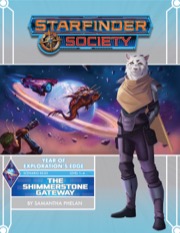 Starfinder Society Scenario #3-03: Frozen Ambitions: The Shimmerstone Gateway