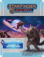 Starfinder Society Scenario #3-13: Silence at Outpost 634