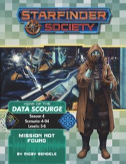 Starfinder Society Scenario #4-04: Mission Not Found