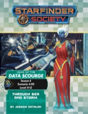 Starfinder Society Scenario #4-09: Through Sea and Storm