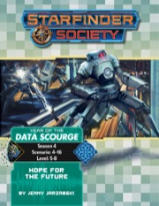 Starfinder Society Scenario #4-16: Hope for the Future