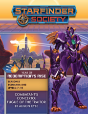 Starfinder Society Scenario #5-03: Combatant's Concerto: Fugue of the Traitor