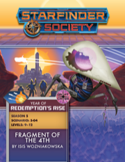 Starfinder Society Scenario #5-04: Fragment of the 4th