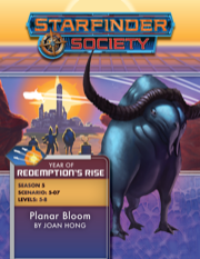 Starfinder Society Scenario #5-07: Planar Bloom