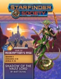 Starfinder Society Scenario #5-10: Shadow of the Vault Lord