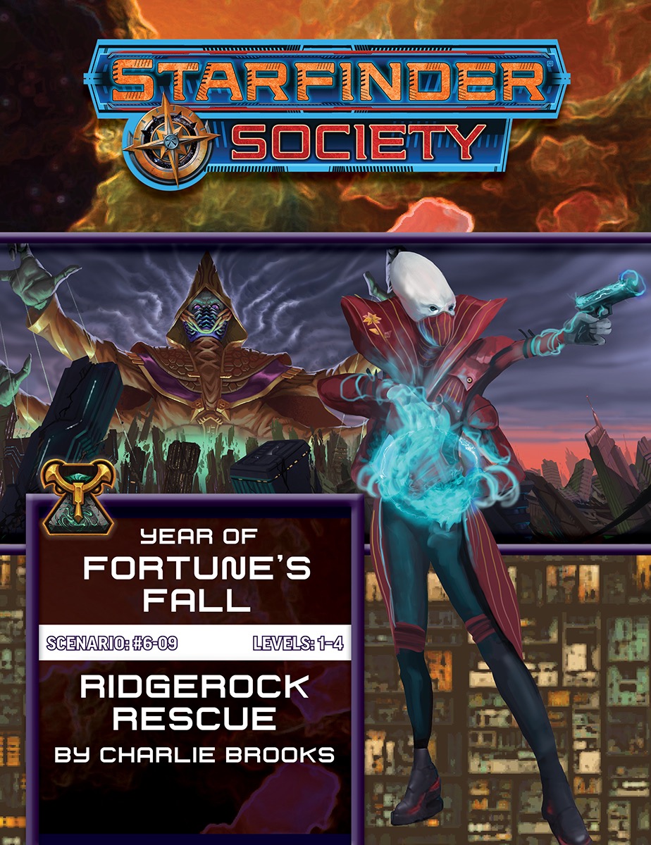 Starfinder Society Scenario #6-09: Ridgerock Rescue