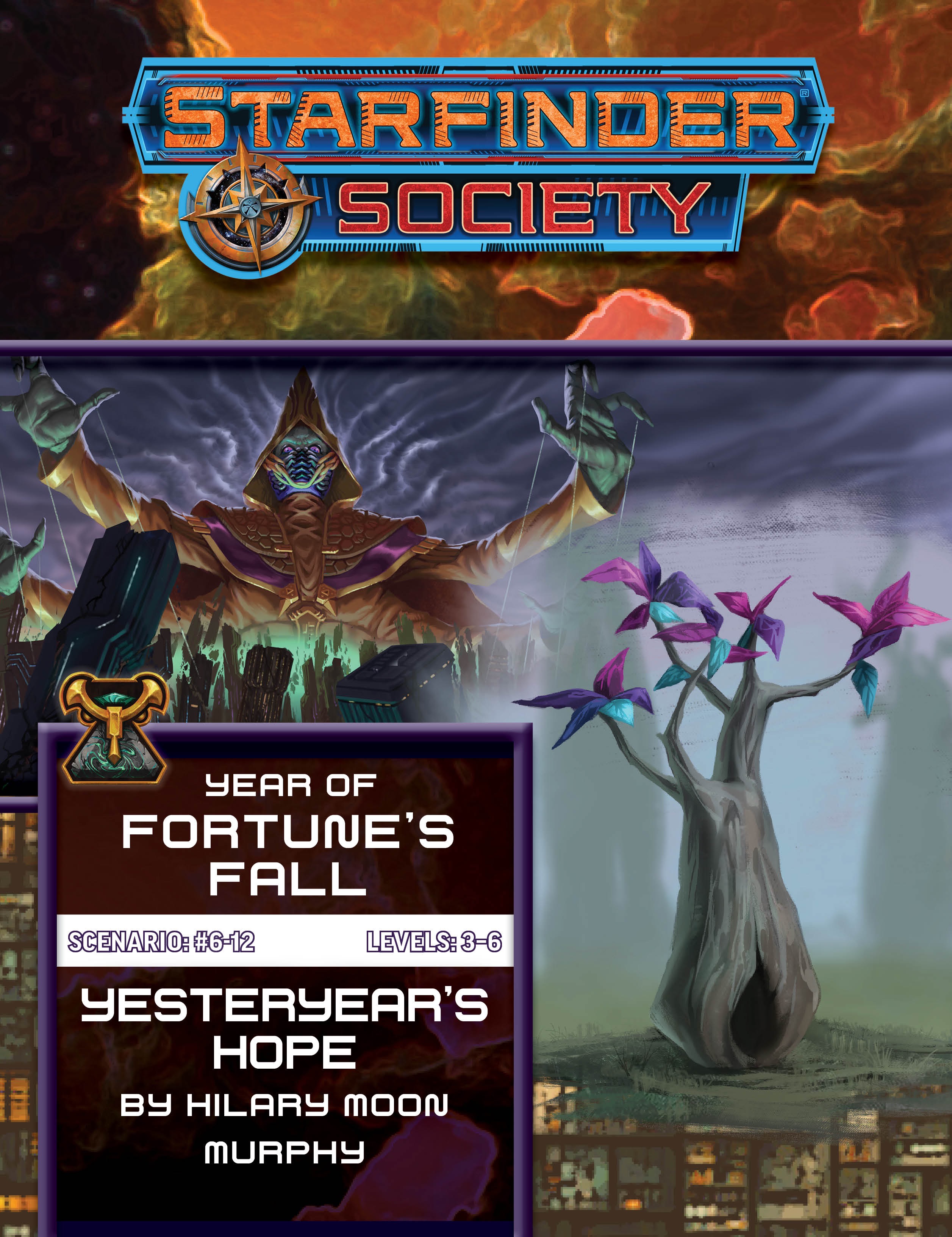 The cover for Starfinder Society Scenario #6-12: Yesteryear’s Hope