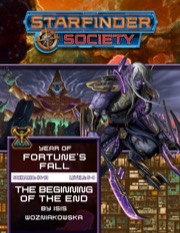 Starfinder Society Scenario #6-13: Beginning of the End