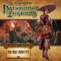 Pathfinder Legends—Mummy's Mask #1: The Half-Dead City