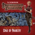 Pathfinder Legends—Curse of the Crimson Throne #1: Edge of Anarchy