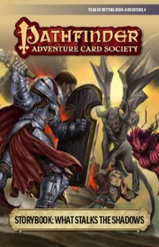 Pathfinder Adventure Card Society #6-4: What Stalks the Shadows PDF