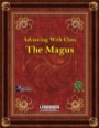 Advancing with Class: The Magus (PFRPG) PDF