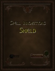Spell Innovations: Shield (PFRPG) PDF