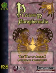 Player Paraphernalia #38—Alternate Archetypes: The Way of Armor I (PFRPG) PDF