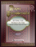 Player Paraphernalia #117—Setting the World on Fire: More Goblin Archetypes (PFRPG) PDF