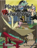 A Friend in Need (PFRPG) PDF