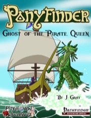 Ponyfinder: Ghost of the Pirate Queen (PFRPG) PDF