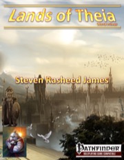 Lands of Theia World Primer (PFRPG) PDF