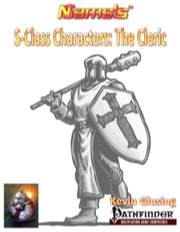 S-Class Characters: The Cleric (PFRPG) PDF