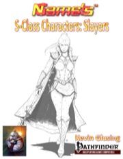S-Class Characters: Slayers (PFRPG) PDF