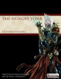 The Hungry Tomb (PFRPG) PDF