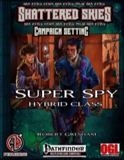 Super Spy Hybrid Class (PFRPG) PDF