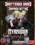 Myrmidon Hybrid Class (PFRPG) PDF
