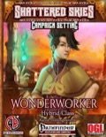 Wonderworker Hybrid Class (PFRPG) PDF