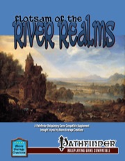 Flotsam of the River Realms (PFRPG) PDF