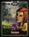 AaWBlog Presents: Mischievous Meadows (PFRPG) PDF