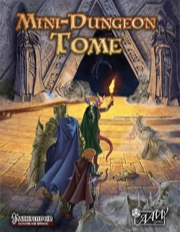 Mini-Dungeon Tome (PFRPG) PDF