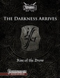 Rise of the Drow—Prologue: The Darkness Arrives (PFRPG)