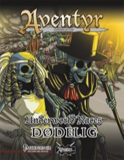 Underworld Races: Dødelig (PFRPG) PDF
