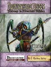 Remarkable Races—Pathway to Adventure: The Entobian (PFRPG) PDF