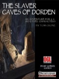 The Slaver Caves of Dorden (PFRPG) PDF