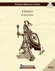 Echelon Reference Series: Cleric (PFRPG) PRD PDF