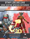 Star Log.Deluxe: Vesk Empire Species Reforged (SFRPG) PDF