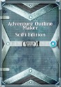 Adventure Outline Maker: SciFi Edition PDF