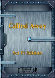 Called Away—SciFi Edition PDF