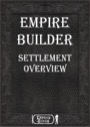 Empire Builder: Settlement Overview PDF