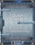 Quick Generator — Futuristic Cryptozoology PDF