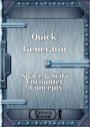 Quick Generator - Space & Sci-Fi Encounter Concepts PDF