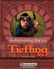 Astonishing Races: Tiefling (PFRPG) PDF