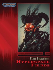 Close Encounters: Hyperspace Fiends (SFRPG) PDF