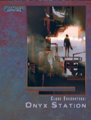 Close Encounters: Onyx Station (SFRPG) PDF