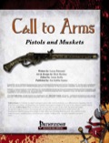 Call to Arms: Pistols & Muskets (PFRPG) PDF