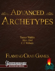 Advanced Archetypes (PFRPG) PDF