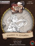 Letters from the Flaming Crab: Gnomes vs. Gremlins (PFRPG) PDF